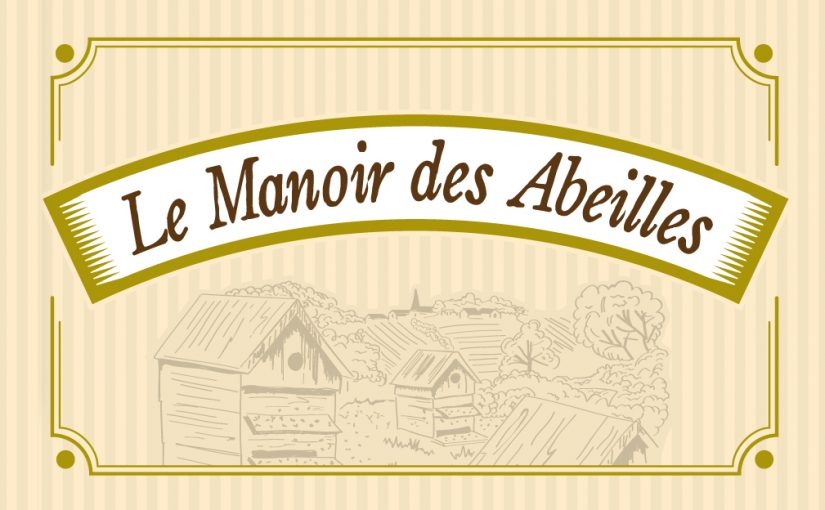 Le manoir des Abeilles